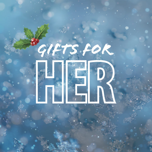 Gifts For Her