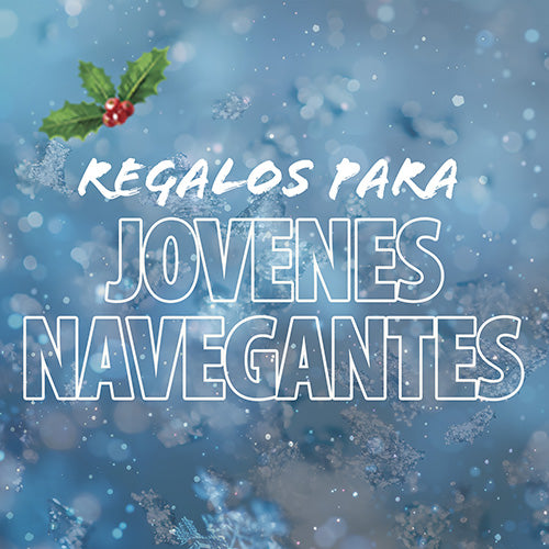 Regalos para Jovenes Navegantes